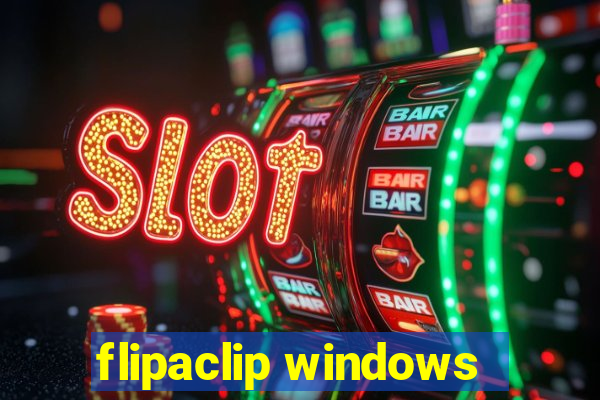 flipaclip windows